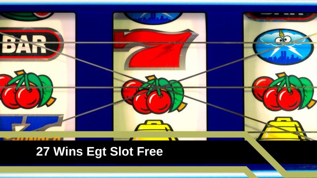 27 Wins Egt Slot Free